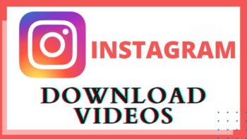 Download Instagram Videos Without Watermark