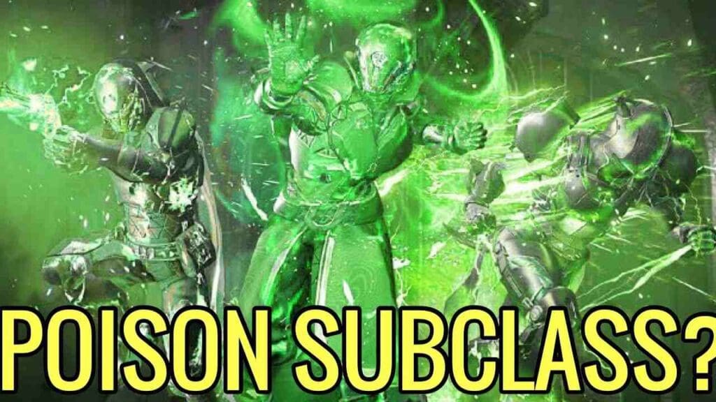 Destiny 2 Poison Subclass