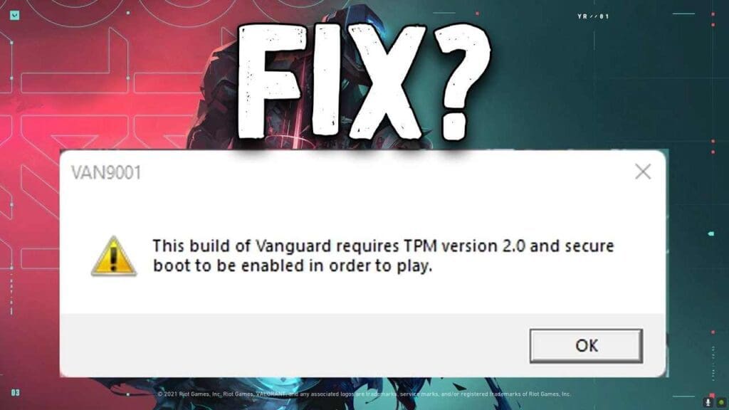 This Build Of Vanguard Requires TPM 2.0