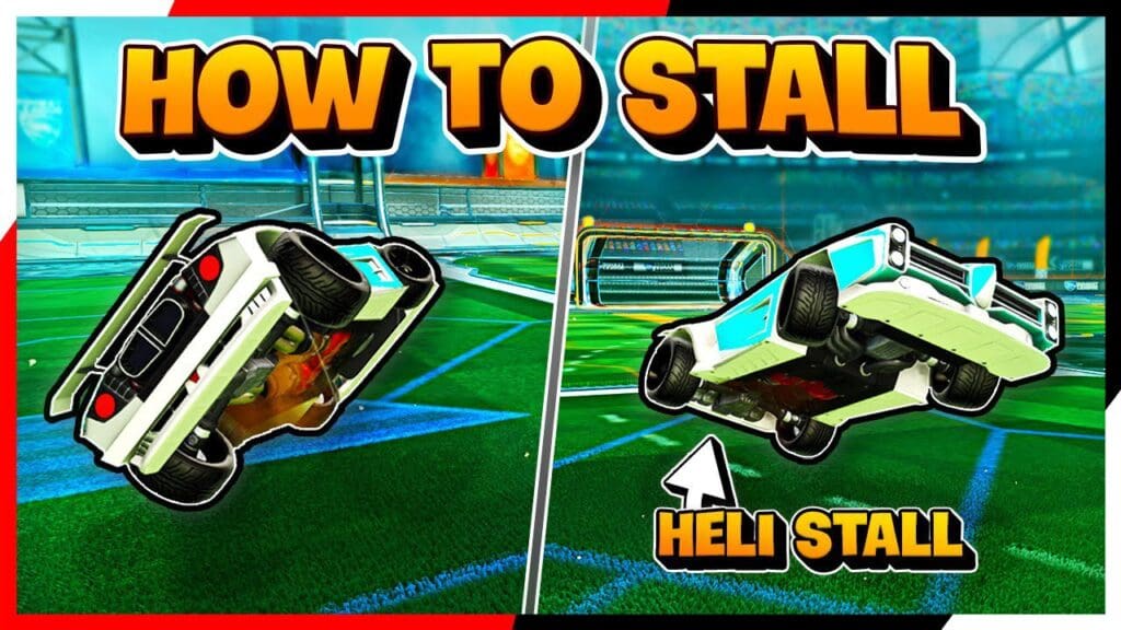 How to Stall in Rocket League