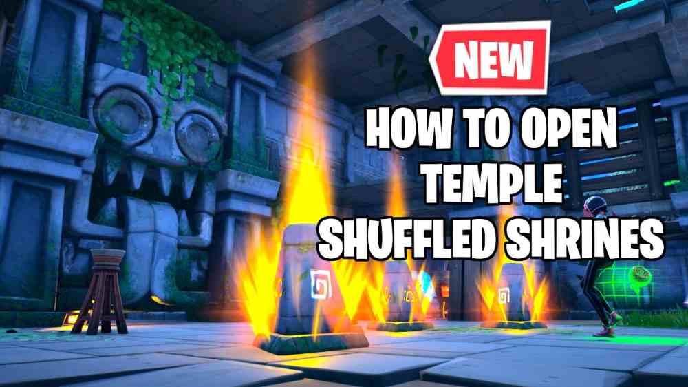 How To Open The Temple In Fortnite