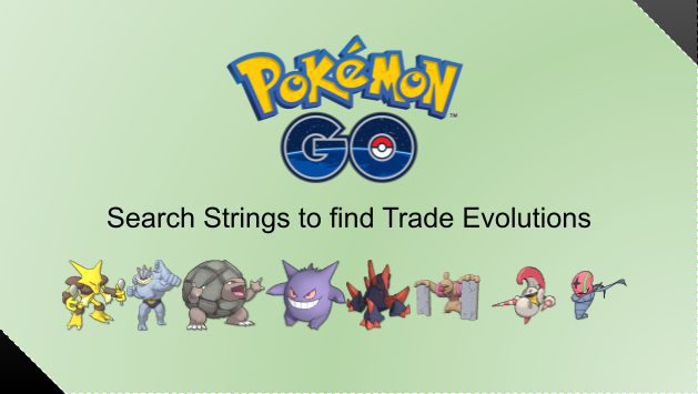 Pokemon Go Search Strings