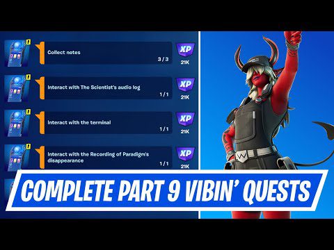 Complete Part 9 Vibin Quests in Fortnite
