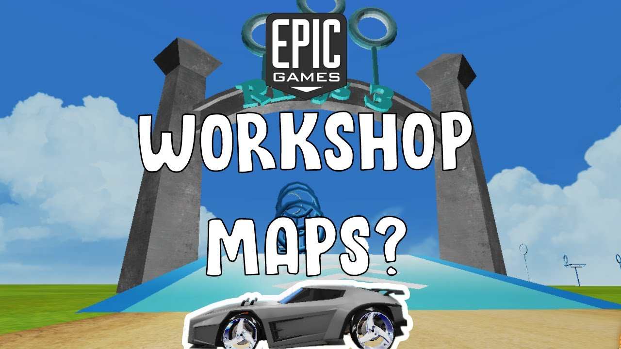 How To Play Workshop Map Rocket League