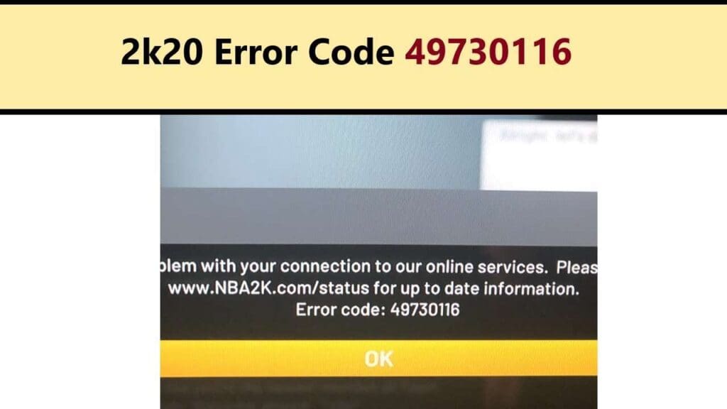 NBA 2K22 Error Code 49730116