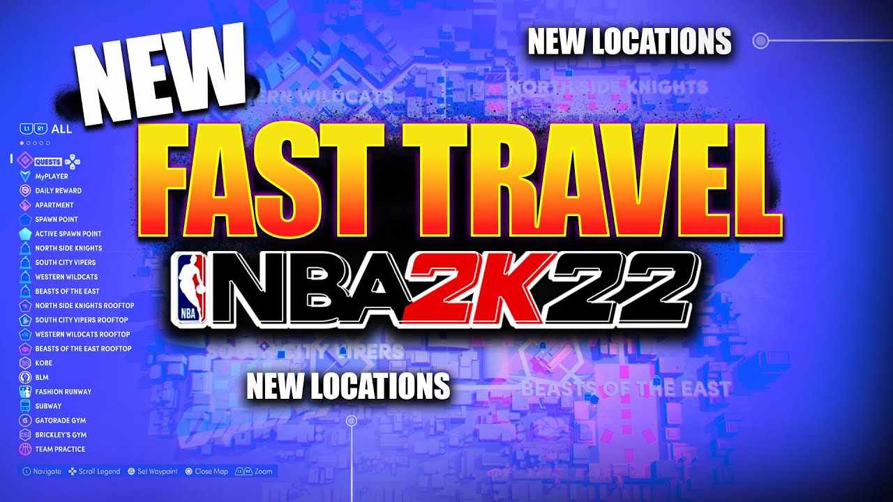 NBA 2k22 Fast Travel In The City