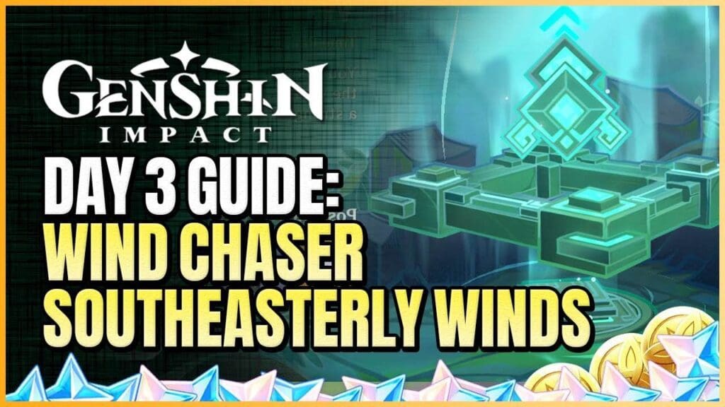 Wind Chaser Day 3 Genshin Impact