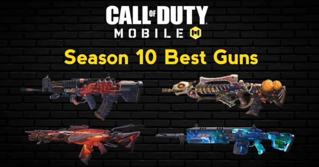 COD Mobile Season 10 Best Guns