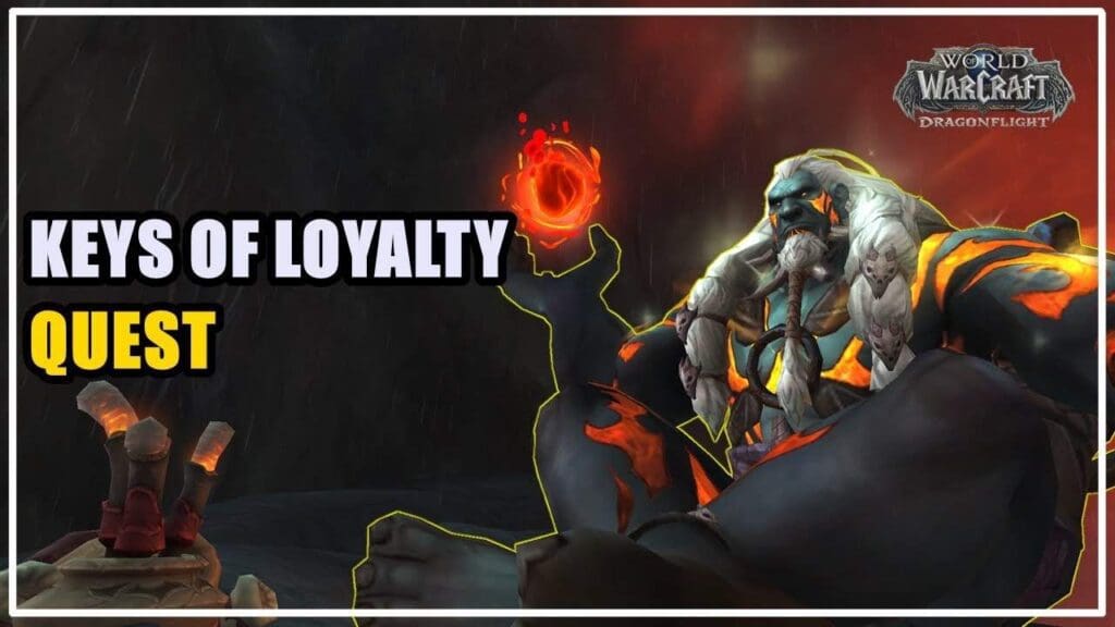 Keys of Loyalty WoW Quest