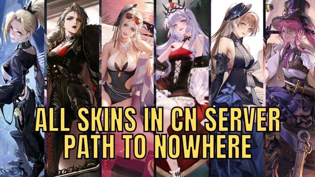 Path To Nowhere Skins