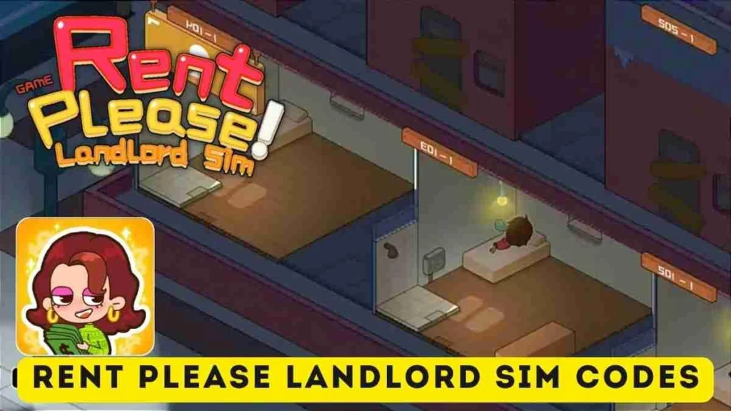 Redeem Code Rent Please Landlord Sim