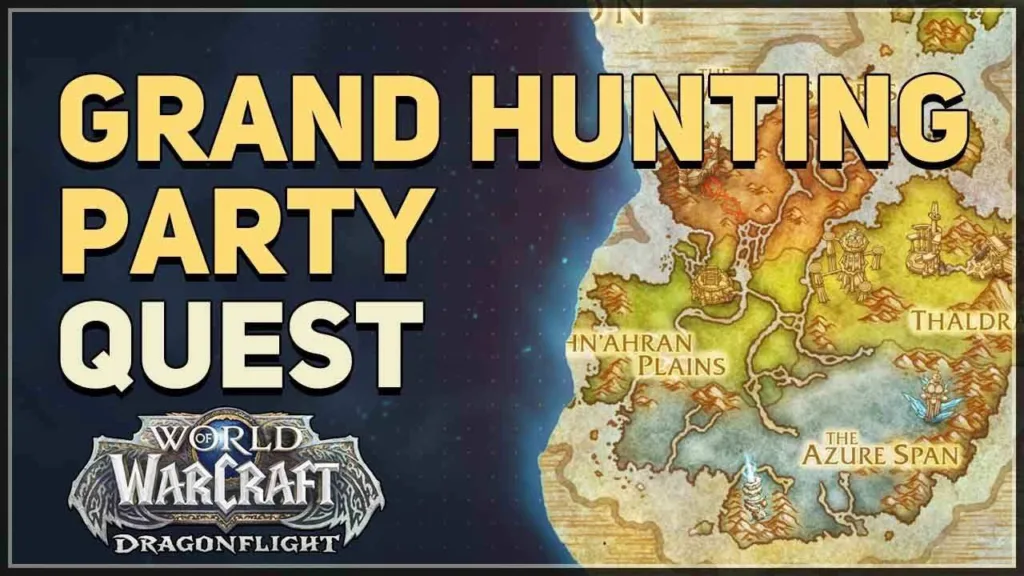 Grand Hunting Party WOW