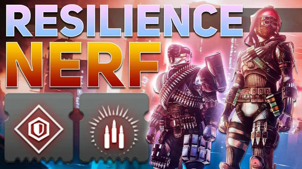Destiny 2 Resilience Nerf