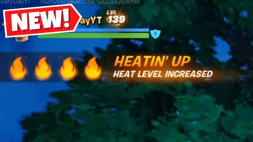 Raise Heat Level in Fortnite