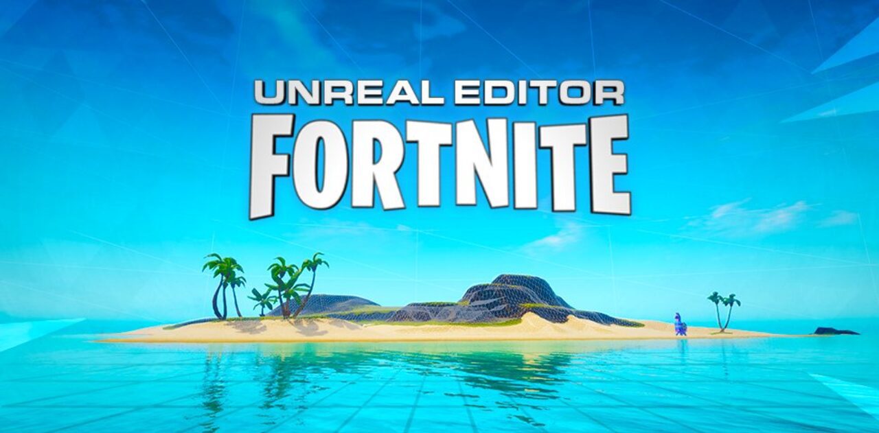 Unreal Editor for Fortnite
