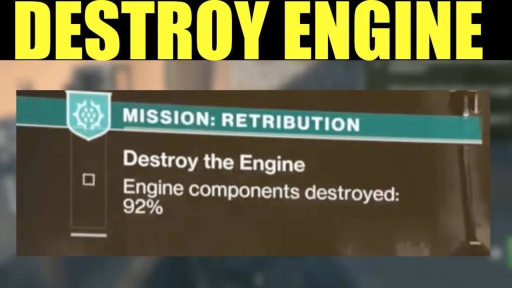  Destroy the Engine in Destiny 2