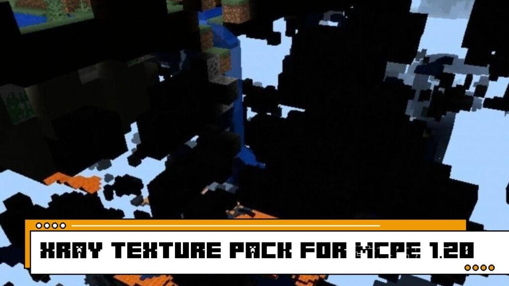 Xray Texture Pack for MCPE 1.20