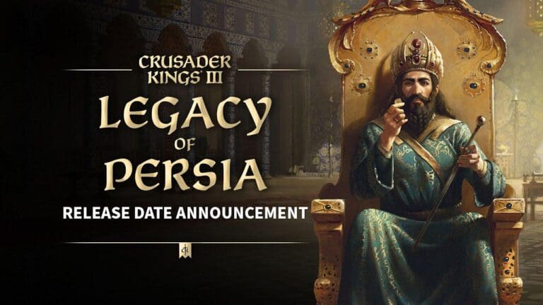 What is a Crusader kings 3 legacy of Persia release date?